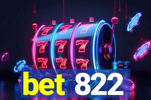 bet 822